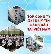 Cty Xkld Tâm Nhật Uy Tín Nhất Việt Nam Hiện Nay Là Ai