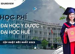 Đại Học Y Dược Huế Thi Khối Nào