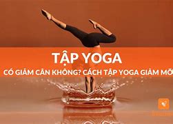 Tập Yoga Giảm Cân Được Không